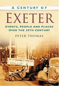 A Century of Exeter (Century of South of England) (Century of South of England) (Century of South of England)