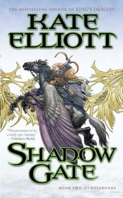 Shadow Gate (Crossroads, Bk 2)