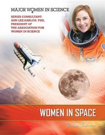 Women in Space (Major Women in Science)