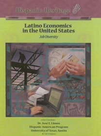 Latino Economics In The United States: Job Diversity (Hispanic Heritage)