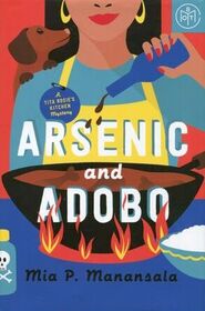 Arsenic and Adobo (Tita Rosie's Kitchen, Bk 1)