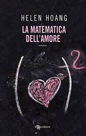 La matematica dell'amore (Italian Edition)