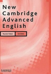 New Cambridge Advanced English Teacher's book