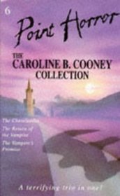 The Caroline B. Cooney Collection: 