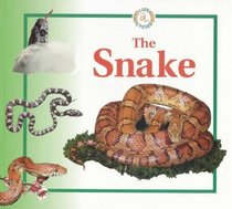 The Snake (Turtleback School & Library Binding Edition) (Life Cycle of A...)