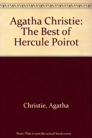 Agatha Christie: The Best of Hercule Poirot