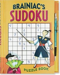 Brainiac's Sudoku Puzzle Book: Fun Puzzles for Aspiring Sudoku Masters (Activity Books) (Brainiac's Series)