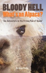 Bloody Hell, What's An Alpaca?