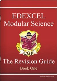 GCSE Edexcel Modular Science: Revision Guide Bk. 1