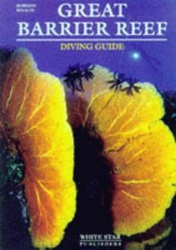 Diving Guide to the Barrier Reefs (Diving guides)
