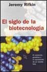 El Siglo de La Biotecnologia (Spanish Edition)