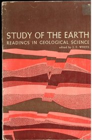 Study of the Earth; Readings in Geological Science
