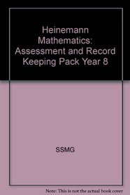 Heinemann Mathematics: Assessment and Record Keeping Pack Year 8