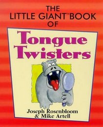 The Little Giant Book of Tongue Twisters