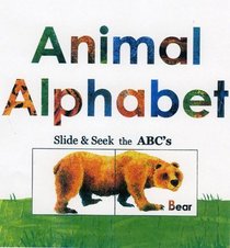 Animal Alphabet: Slide and Seek the ABC's