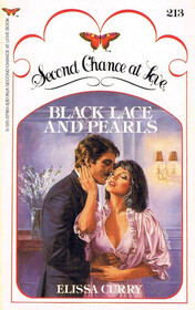 Black Lace and Pearls (Second Chance at Love, No 213)