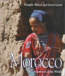 Morocco (Enchantment of the World. Second Series)