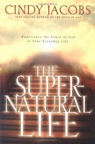 The Super-Natural Life