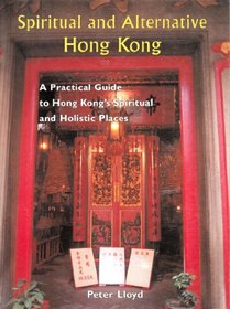 Spiritual and Alternative Hong Kong