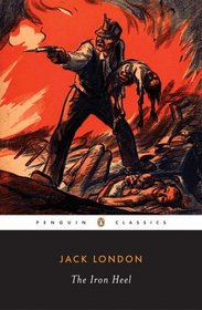 The Iron Heel (Penguin Classics)