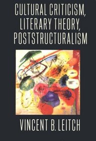 Cultural Criticism, Literary Theory, Poststructuralism