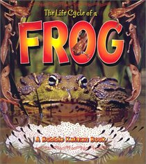 Life Cycle of a Frog (The Life Cycle Series)