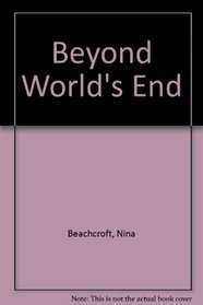 Beyond World's End
