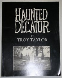 Haunted Decatur