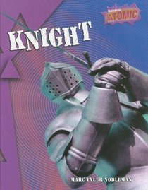 Knight (Atomic (Grade 5))