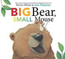 Big Bear, Small Mouse (The Bear Books)