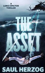 The Asset: A Lance Spector Thriller