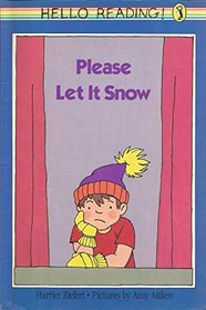 Please Let It Snow (Hello Reading)