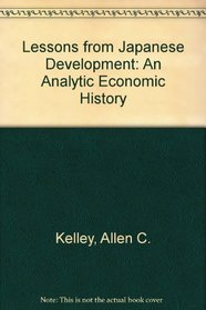 Lessons from Japanese Development: An Analytic Economic History