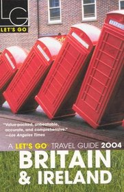 Let's Go 2004: Britain & Ireland (Let's Go Britain and Ireland)
