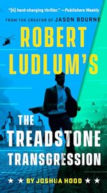 Robert Ludlum's The Treadstone Transgression (A Treadstone Novel)