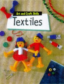 Textiles (Art & Craft Skills)