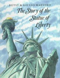 The Story of the Statue of Liberty