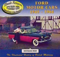 Ford Motors, 1945-64 (Nostalgia Road)