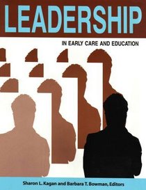 Leadership in Early Care and Education