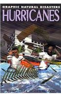 Hurricanes (Graphic Natural Disasters)
