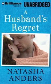 A Husband's Regret (An Unwanted Novel)