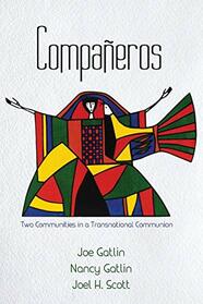 Compaeros: Two Communities in a Transnational Communion