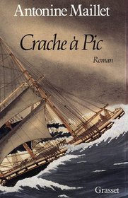 Crache à Pic (French Edition)