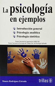 La psicologia en ejemplos/ The Examples of Psychology (Spanish Edition)