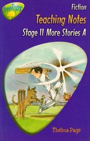 Oxford Reading Tree: Stage 11: TreeTops: More Stories A: Teaching Notes