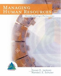 Managing Human Resources : Through Strategic Partnerships (Managing Human Resources Through Strategic Partnerships)