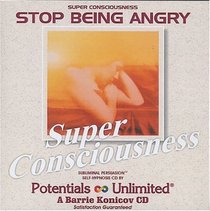 Stop Being Angry