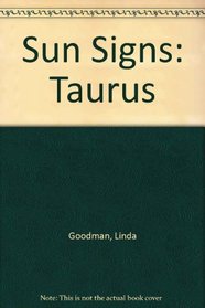 Sun Signs - Taurus