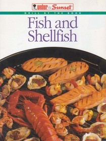 Fish and Shellfish (Grill by the Book)