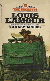 The Sky-Liners (Sacketts, Bk 11)